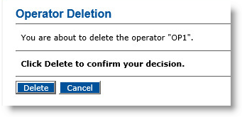 Operator Deletion dialog box with message indicating the operator to be deleted as well as a Delete button and a Cancel button